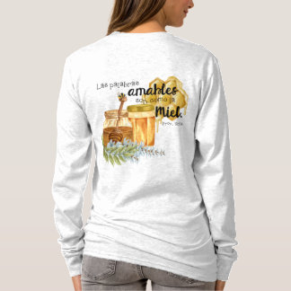 Proverbs 16.24 Woman's Shirt with Verse