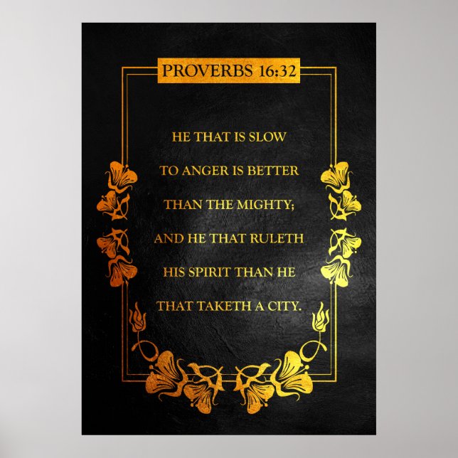 Proverbs 16:32 Bible Verse Poster (Front)