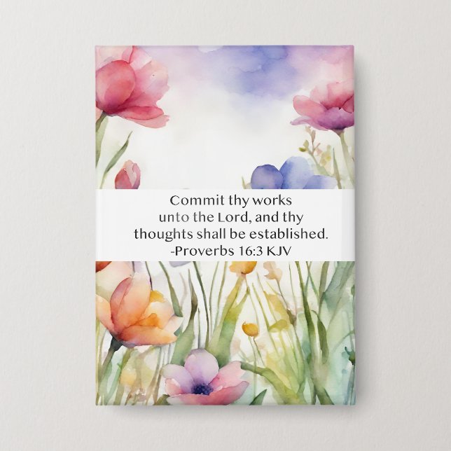 Proverbs 16:3 KJV Commit Thy Works Scripture Button (Front)