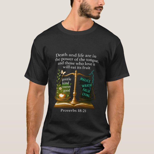 Proverbs 1821 Bible Verse T-Shirt (Front)