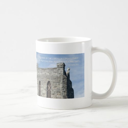 Proverbs 1810 Name of the Lord a Strong Tower Coffee Mug
