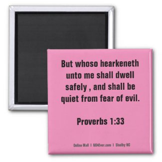 Proverbs 1:33 Bible Verse magnet