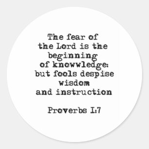Proverbs 1:7 The fear of the Lord Round Sticker