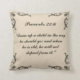 Proverbs 22:6 throw pillow