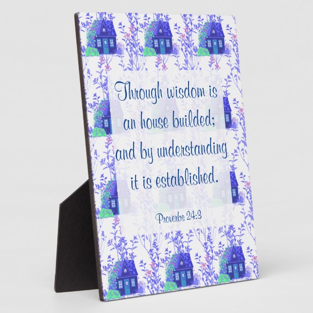 Proverbs 24:3 Plaque (Side)