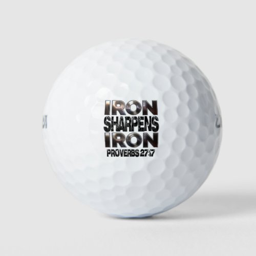 Proverbs 27_17 Iron sharpens Iron Golf Balls