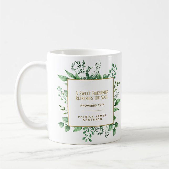 Proverbs 27:9  A Sweet Friendship Custom Gift Coffee Mug (Left)