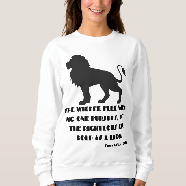Proverbs 28:1 Bible Verse Quote KJV Women's Sweatshirt (Front)