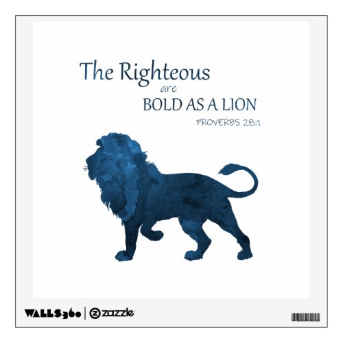 Proverbs 28 1 Bold As A Lion Wall Decal