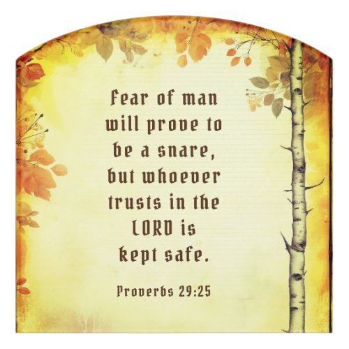 Proverbs 2925 Fear of Man Bible Verse Door Sign