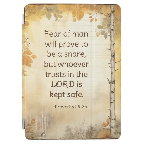 Proverbs 2925 Fear of Man Bible Verse iPad Air Cover