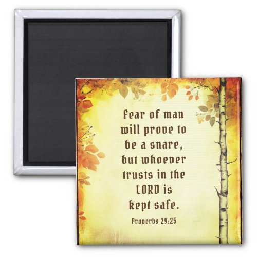 Proverbs 2925 Fear of Man Bible Verse  Magnet