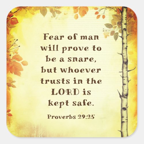 Proverbs 2925 Fear of Man Bible Verse  Square Sticker