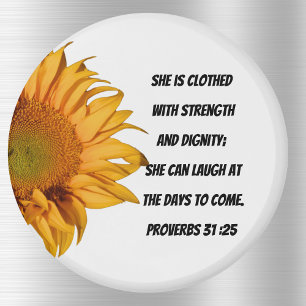 Proverbs 31:25 BibleVerse Half Sunflower Christian Magnet