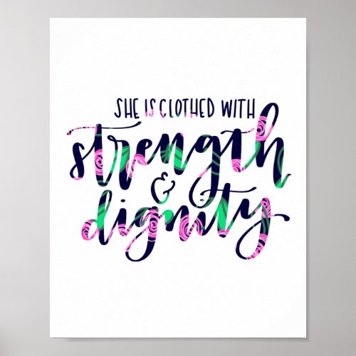 Proverbs 3125 _ Clothed with Strength _ Poster