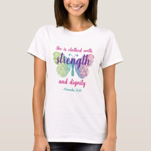 Proverbs 3125 Clothed with Strength T_Shirt