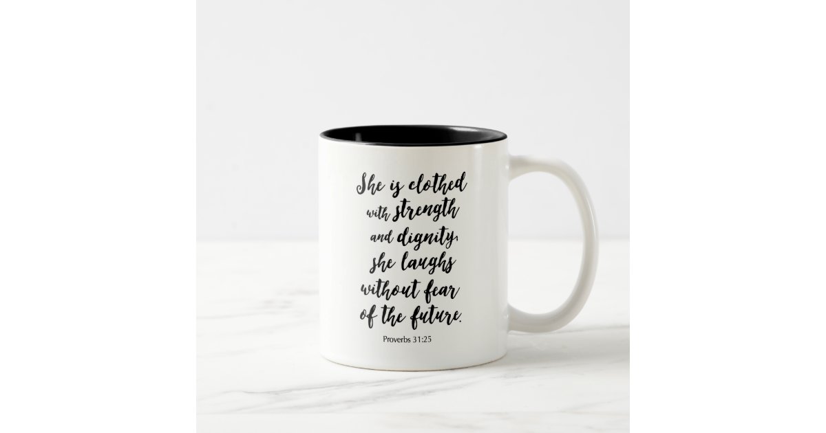 She is Clothed with Strength & Dignity Purple Ceramic Mug - Proverbs 31:25