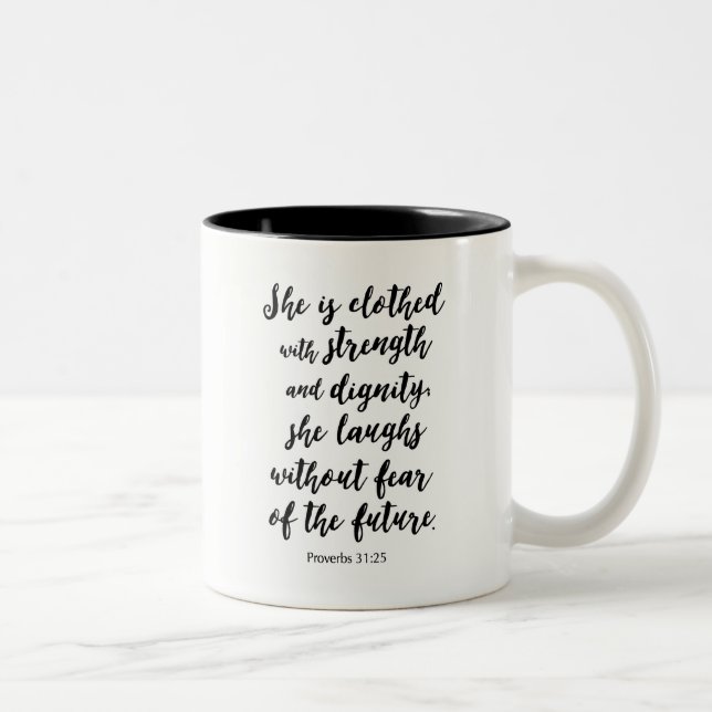 Proverbs 31:25 Mug (Right)