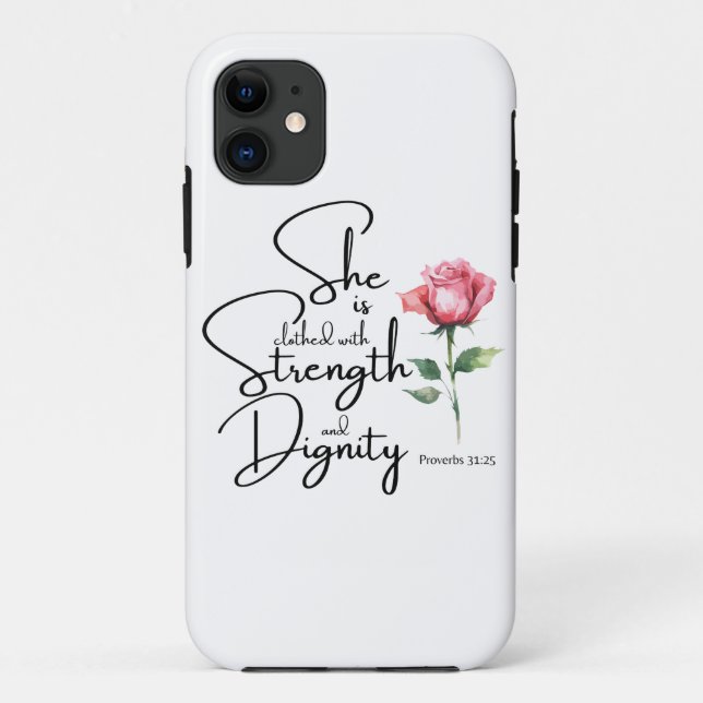 Proverbs 31:25 She is clothed Bible Verse Flower Case-Mate iPhone Case (Back)