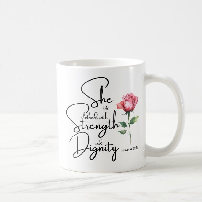 Proverbs 31:25 She is clothed Bible Verse Flower Coffee Mug (Right)