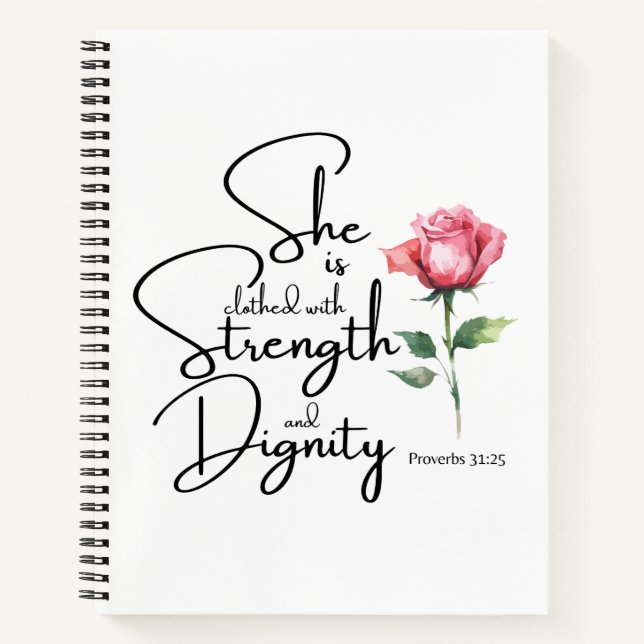 Proverbs 31:25 She is clothed Bible Verse Flower Notebook (Front)