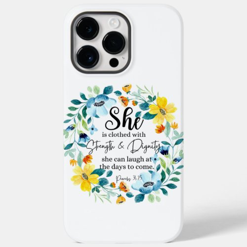 Proverbs 31 25 _ She is clothed Floral Case_Mate iPhone 14 Pro Max Case