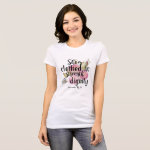 Proverbs 31:25 She is Clothed in Strength T-Shirt