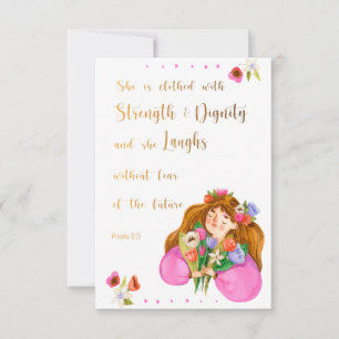 Proverbs 31:25 She is clothed with strength card