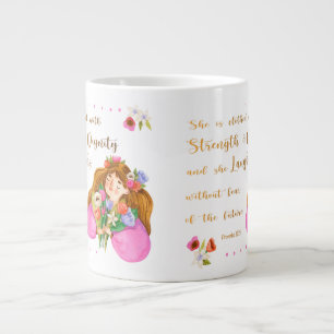 Proverbs 31:25 She is clothed with strength Giant Coffee Mug