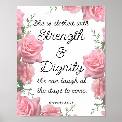 Proverbs 3125 She is clothed with strength Poster