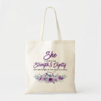 Proverbs 31:25 Strength and Dignity Purple Flower