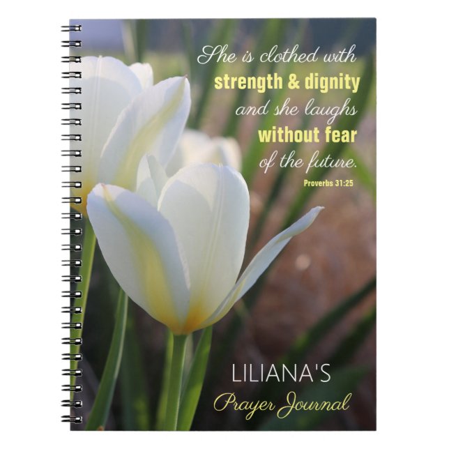 Proverbs 31:25 Tulip Prayer Journal (Front)