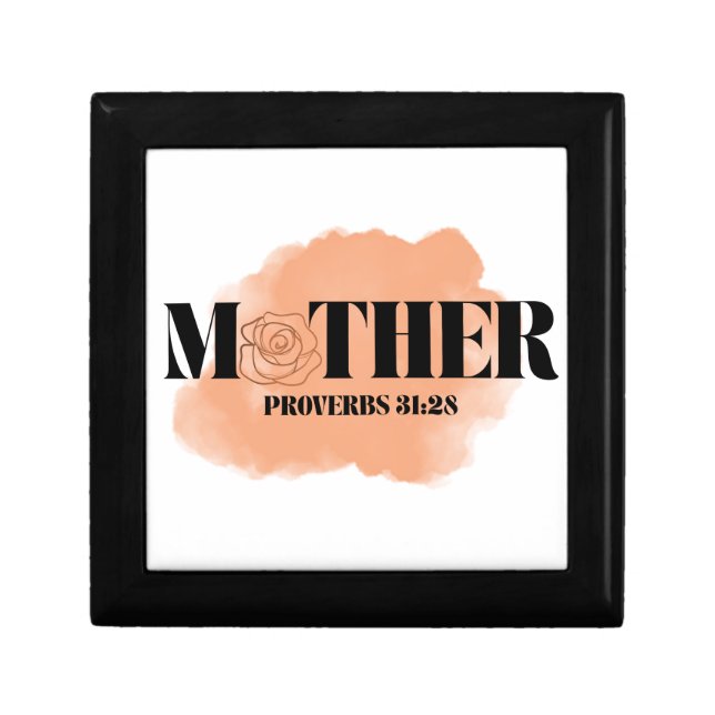 Proverbs 31:28 Mother Keepsake Jewelry Box  (Front)