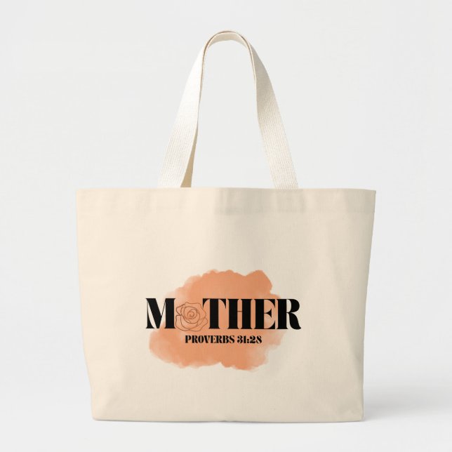 Proverbs 31:28 “Mother” Tote Bag (Front)