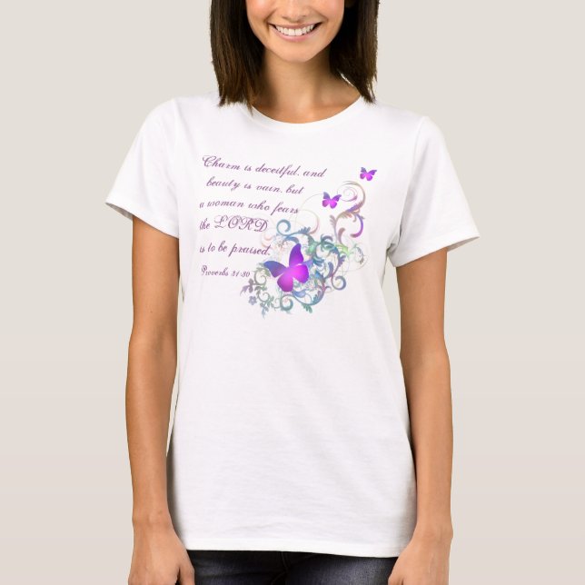 Proverbs 31:30/ Butterfly T-Shirt (Front)