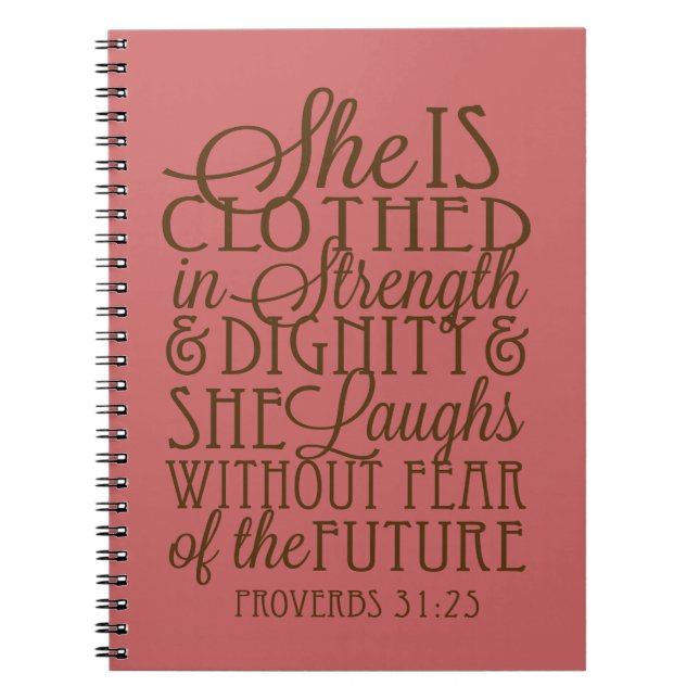 Proverbs 31 - Clothed in Strength & Dignity Brown Notebook (Front)
