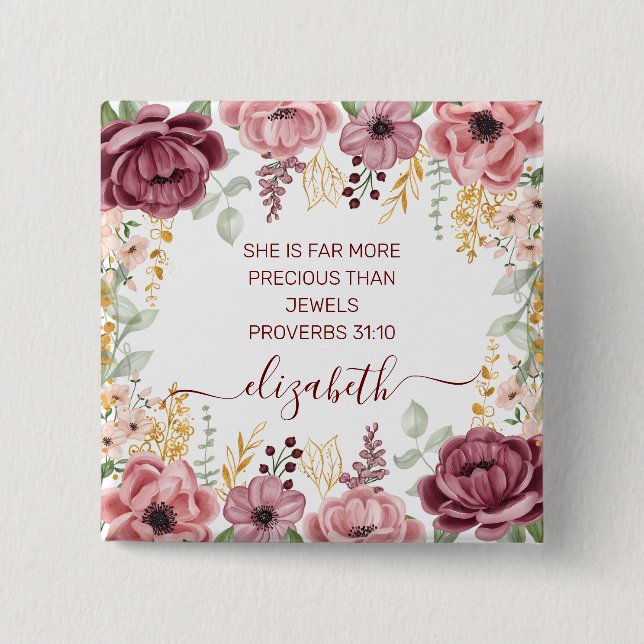 Proverbs 31 Elegant pastel pink flower name Button (Front)