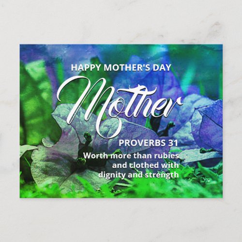 PROVERBS 31 Floral Happy Mothers Day Postcard