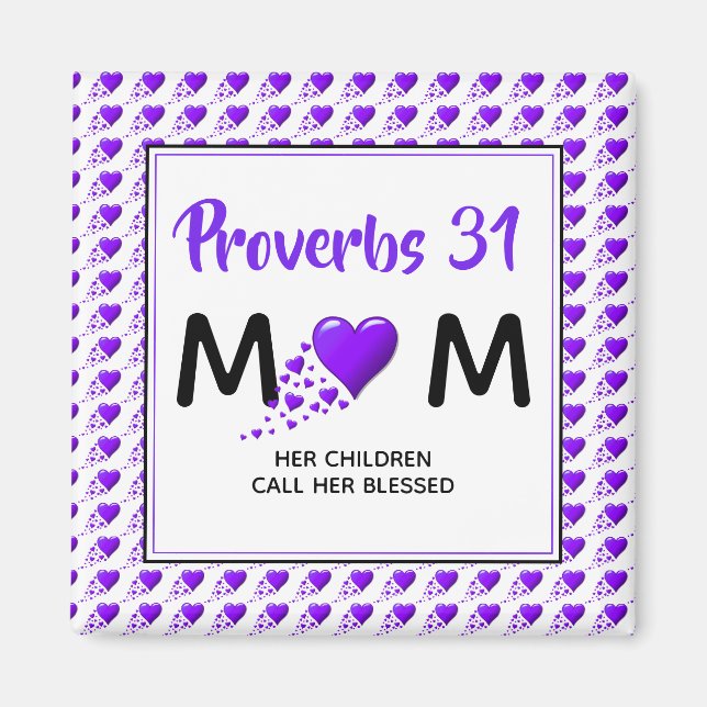 PROVERBS 31 MOM Purple Hearts Mother's Day Magnet (Front)