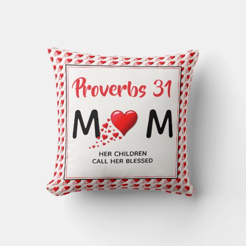 PROVERBS 31 MOM Red Hearts Christian Mothers Day Throw Pillow