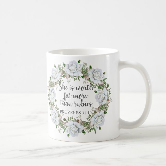 Proverbs 31 Mother Far More Than Rubies Roses Coffee Mug (Right)