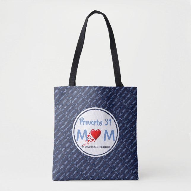 PROVERBS 31 Mother's Day Birthday Blue Tote Bag (Front)