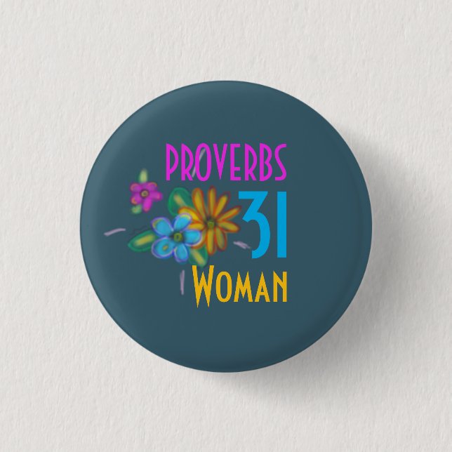 PROVERBS 31 Woman Bible Scripture Button (Front)