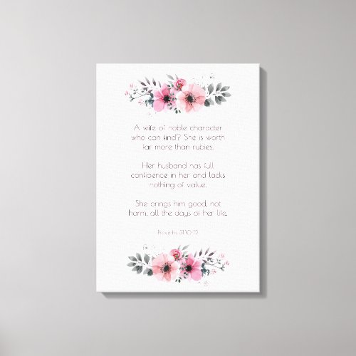 Proverbs 31 Woman Bible Verse with Pink Flowers Canvas Print