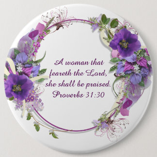Proverbs 31 Woman Christian Purple Flower Wreath Button