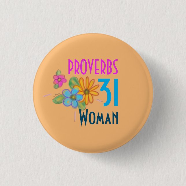 PROVERBS 31 Woman Scripture Button (Front)
