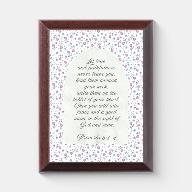 Proverbs 3:3–4 Floral Scripture  Award Plaque (Vertical)