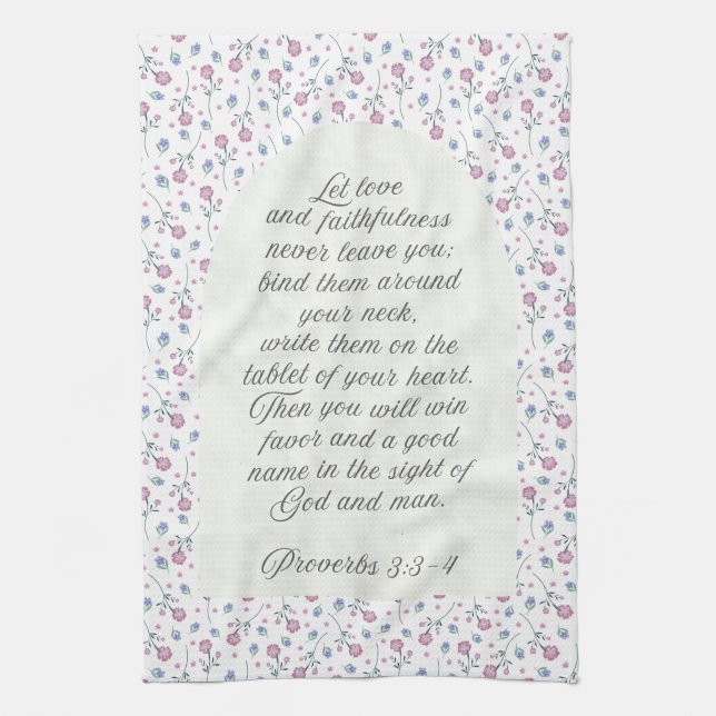 Proverbs 3:3–4 Floral Scripture  Kitchen Towel (Vertical)