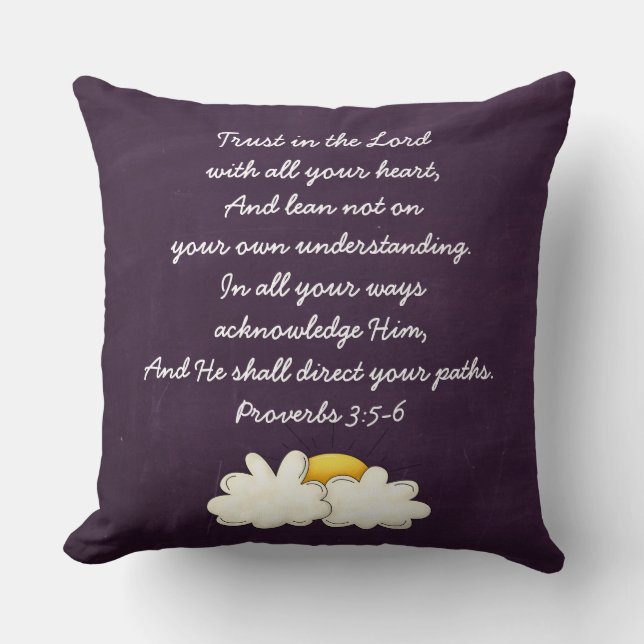 Proverbs 3:5-6 Bible Verse Custom Christian Gift Throw Pillow (Front)