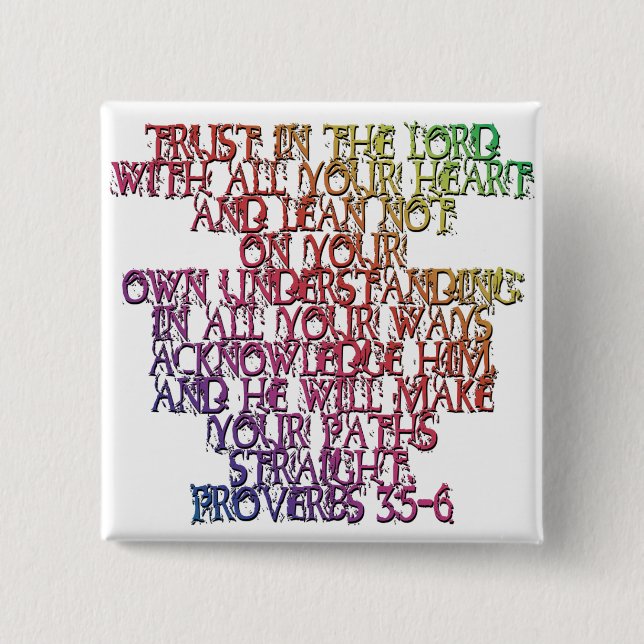 Proverbs 3:5-6 button (Front)